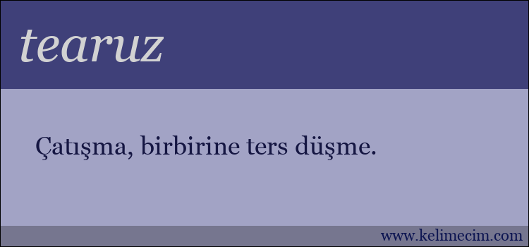 tearuz kelimesinin anlamı ne demek?