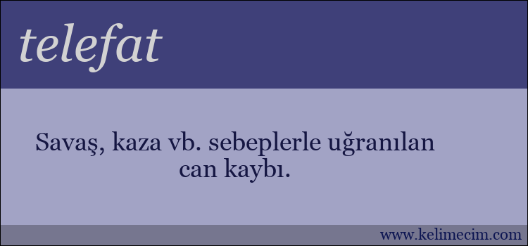 telefat kelimesinin anlamı ne demek?