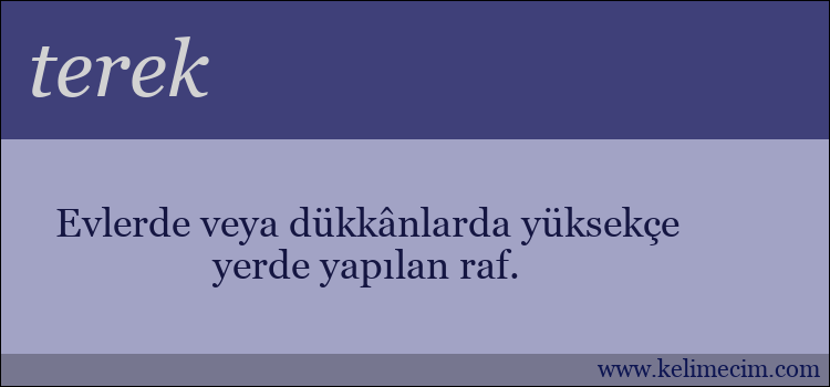 terek kelimesinin anlamı ne demek?