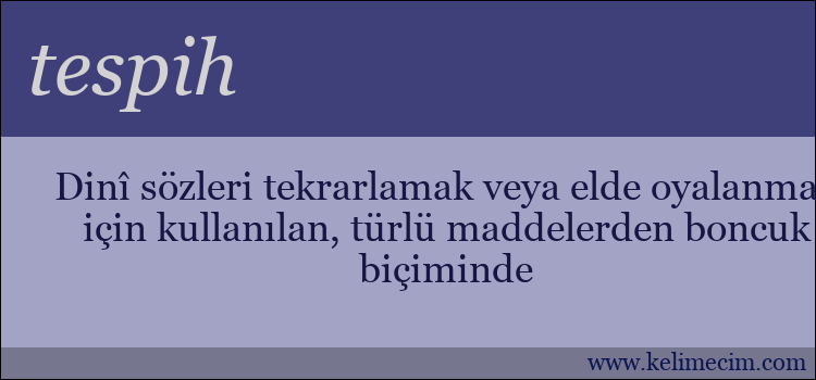 tespih kelimesinin anlamı ne demek?