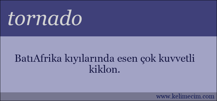 tornado kelimesinin anlamı ne demek?