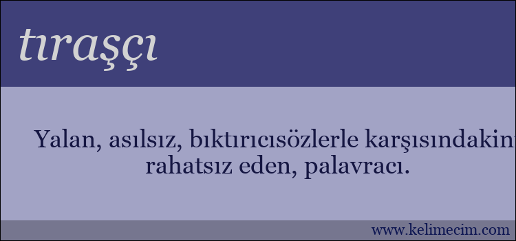 tıraşçı kelimesinin anlamı ne demek?