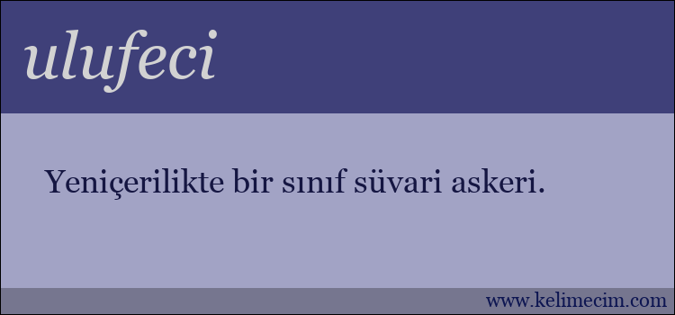 ulufeci kelimesinin anlamı ne demek?