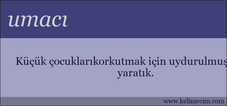 umacı kelimesinin anlamı ne demek?