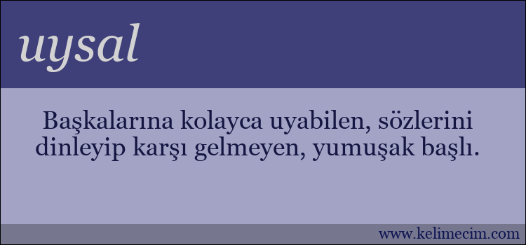 uysal kelimesinin anlamı ne demek?