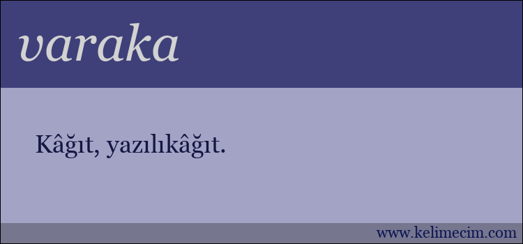 varaka kelimesinin anlamı ne demek?