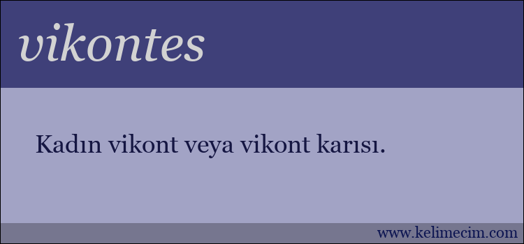 vikontes kelimesinin anlamı ne demek?