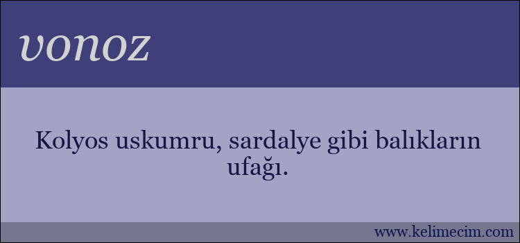 vonoz kelimesinin anlamı ne demek?