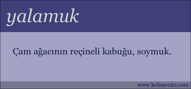 yalamuk kelimesinin anlamı ne demek?