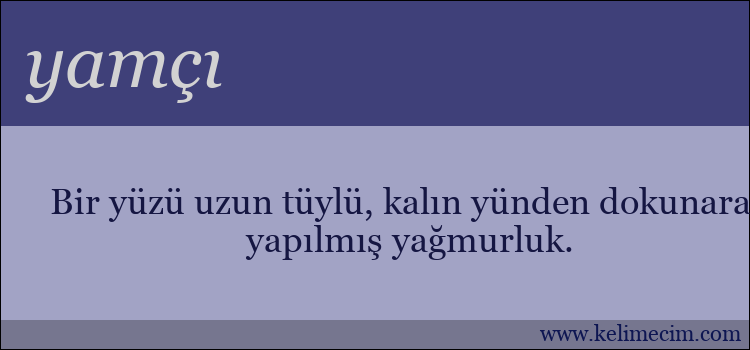 yamçı kelimesinin anlamı ne demek?