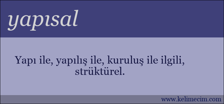 yapısal kelimesinin anlamı ne demek?