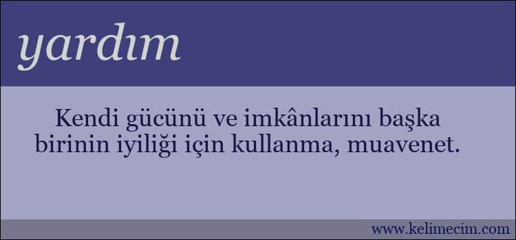 yardım kelimesinin anlamı ne demek?