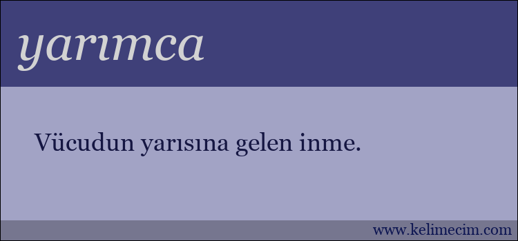 yarımca kelimesinin anlamı ne demek?