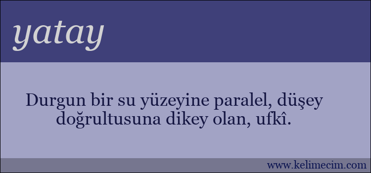 yatay kelimesinin anlamı ne demek?