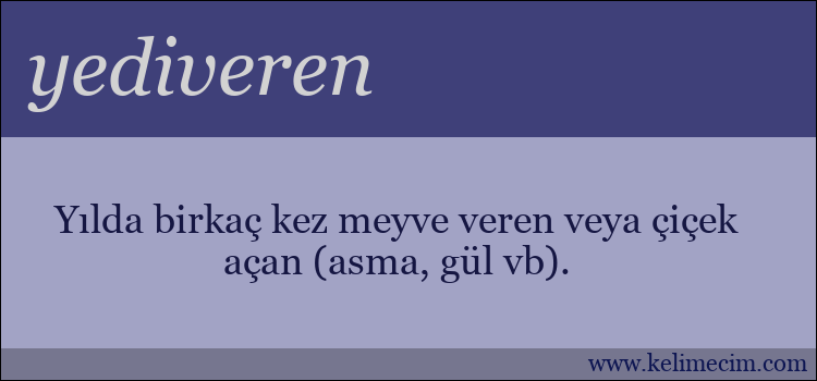 yediveren kelimesinin anlamı ne demek?