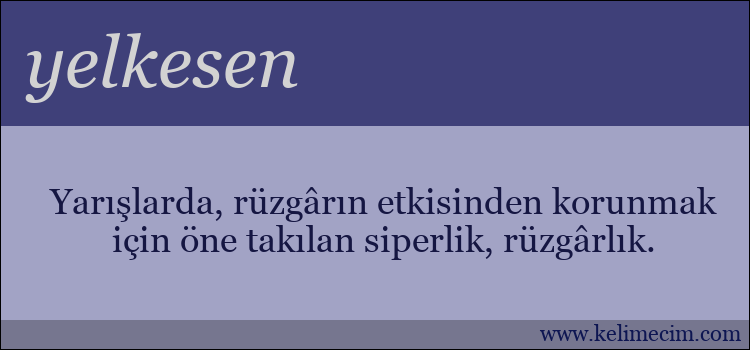 yelkesen kelimesinin anlamı ne demek?