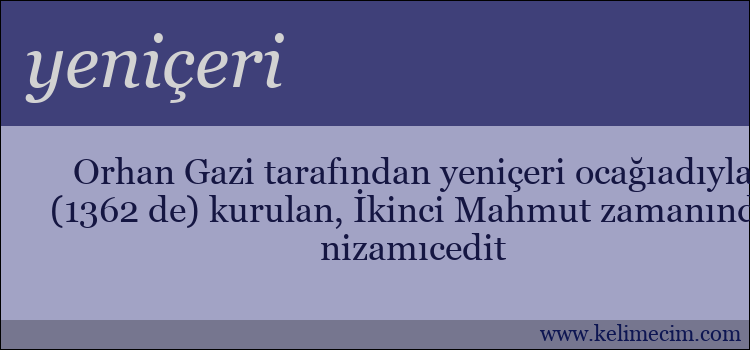 yeniçeri kelimesinin anlamı ne demek?