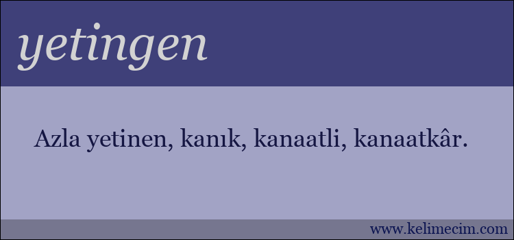 yetingen kelimesinin anlamı ne demek?