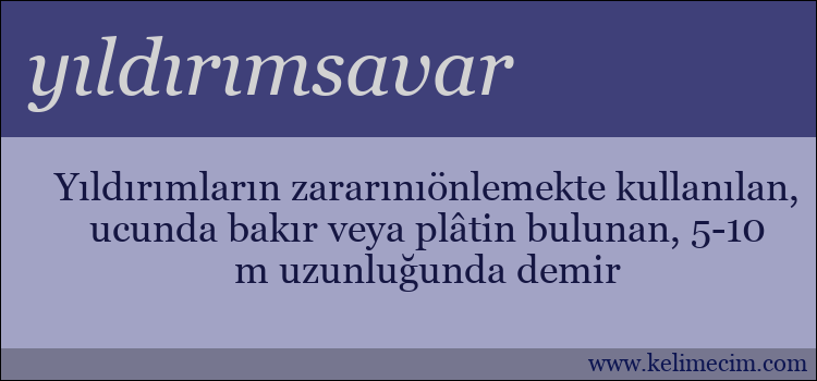 yıldırımsavar kelimesinin anlamı ne demek?