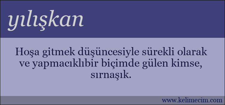 yılışkan kelimesinin anlamı ne demek?