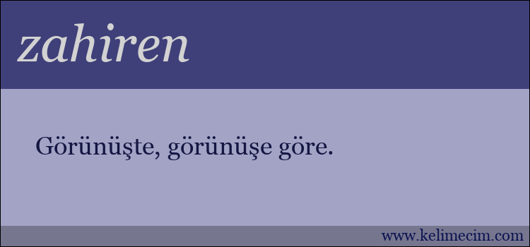 zahiren kelimesinin anlamı ne demek?