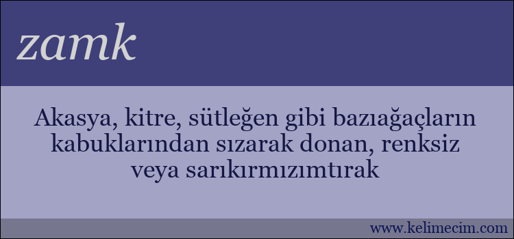 zamk kelimesinin anlamı ne demek?