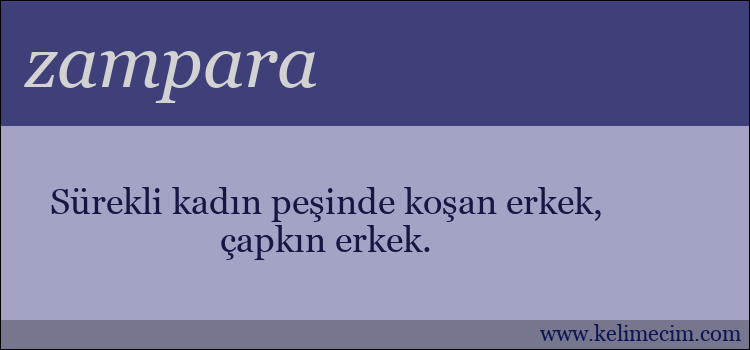 zampara kelimesinin anlamı ne demek?