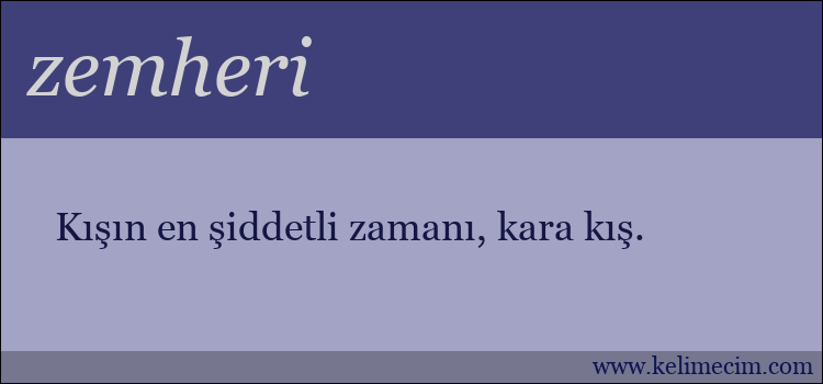 zemheri kelimesinin anlamı ne demek?