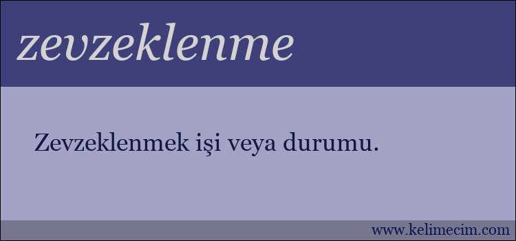 zevzeklenme kelimesinin anlamı ne demek?