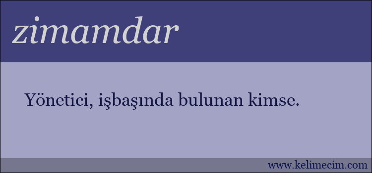 zimamdar kelimesinin anlamı ne demek?