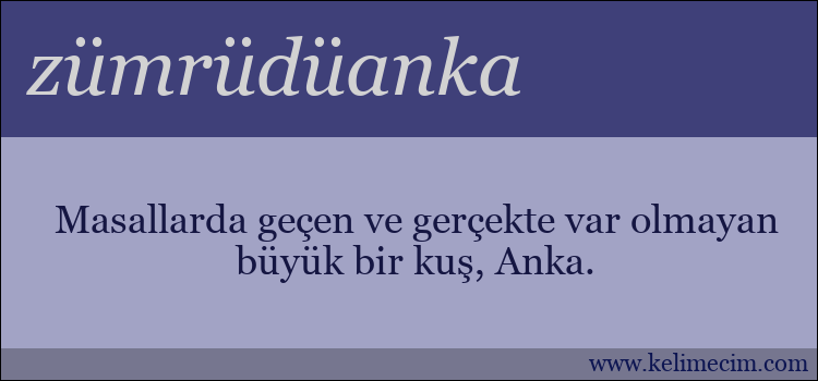 zümrüdüanka kelimesinin anlamı ne demek?