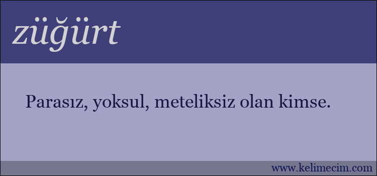 züğürt kelimesinin anlamı ne demek?