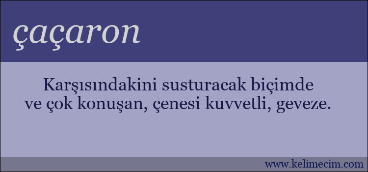 çaçaron kelimesinin anlamı ne demek?