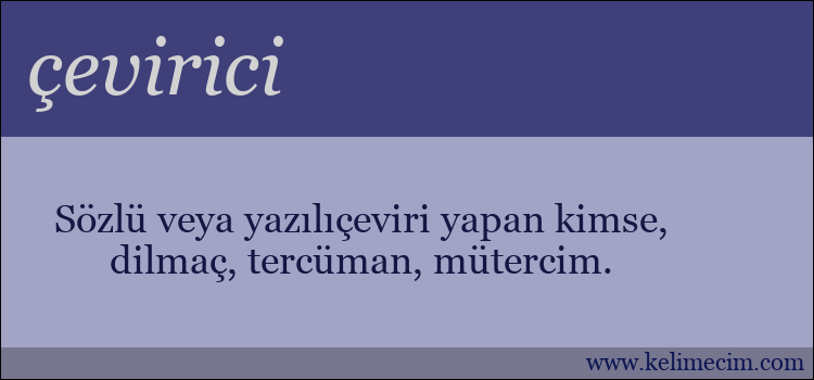 çevirici kelimesinin anlamı ne demek?