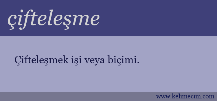çifteleşme kelimesinin anlamı ne demek?