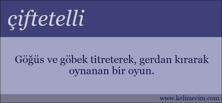 çiftetelli kelimesinin anlamı ne demek?