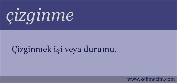 çizginme kelimesinin anlamı ne demek?