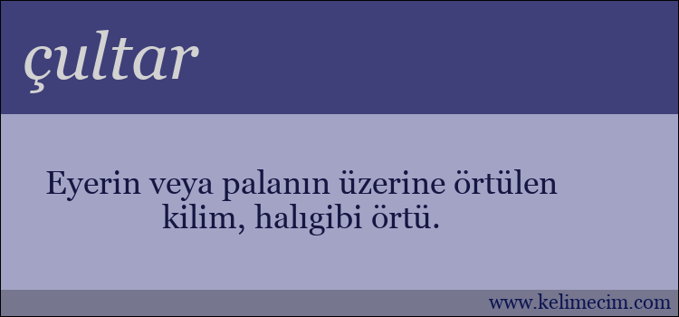 çultar kelimesinin anlamı ne demek?