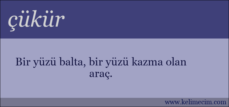 çükür kelimesinin anlamı ne demek?