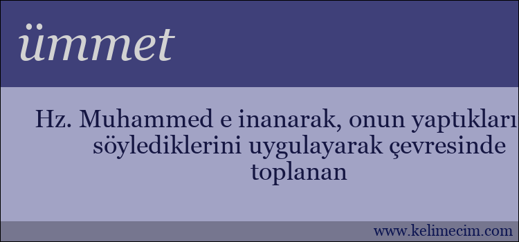 ümmet kelimesinin anlamı ne demek?