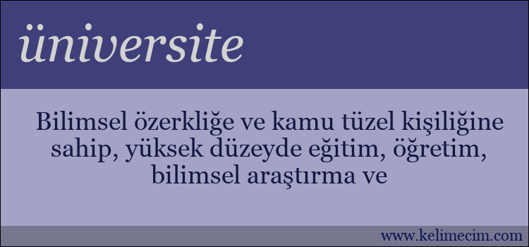 üniversite kelimesinin anlamı ne demek?