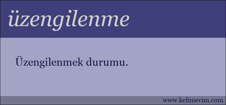 üzengilenme kelimesinin anlamı ne demek?