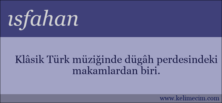 ısfahan kelimesinin anlamı ne demek?