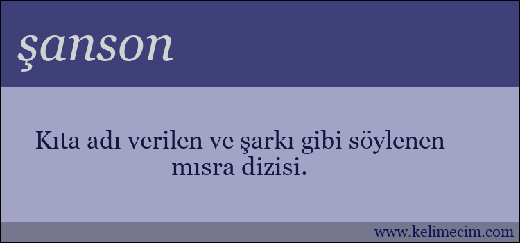 şanson kelimesinin anlamı ne demek?