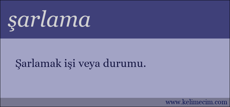 şarlama kelimesinin anlamı ne demek?