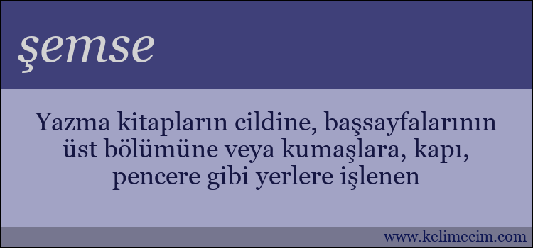 şemse kelimesinin anlamı ne demek?