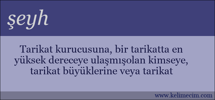 şeyh kelimesinin anlamı ne demek?