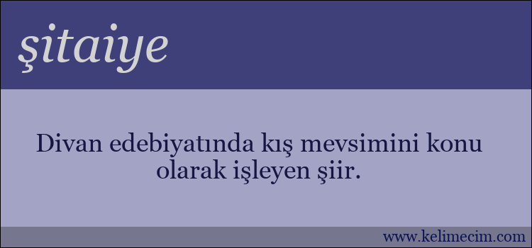 şitaiye kelimesinin anlamı ne demek?